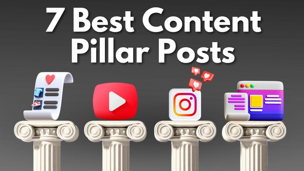 7 Best Types Of Content Pillar Posts 7 Best Types Of Content Pillar Posts Creators, And Brands Can Use