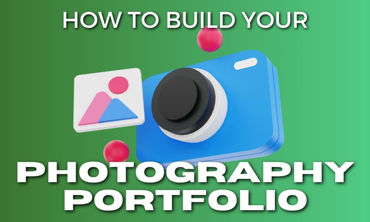 How To Build A Photography Portfolio As A New Photographer Learn How To Build A Stunning Photography Portfolio That Showcases Your Skills And Expertise.