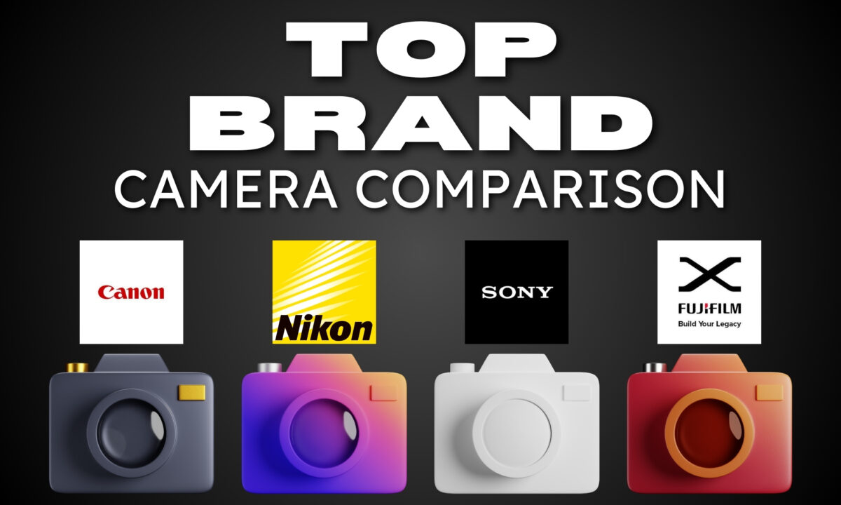 Professional Camera Comparison: Top Brands For Photographers Professional Camera Comparison Of Top Brand Cameras.