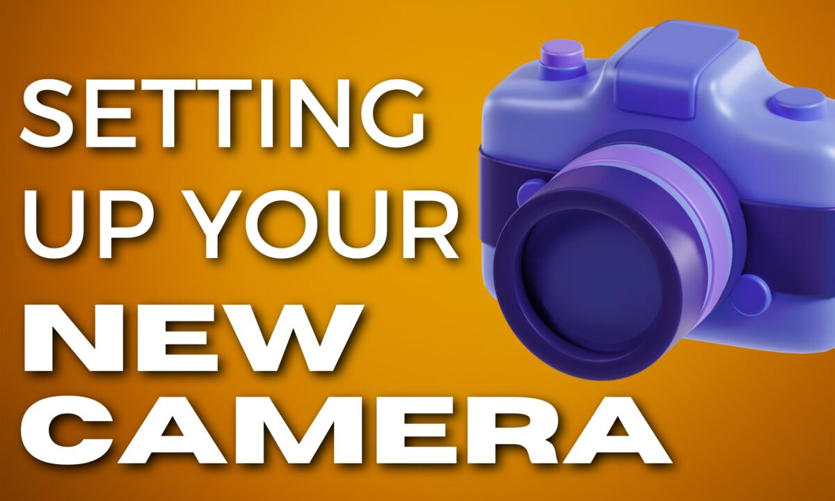 How To Set Up A New Camera (Quick Start Guide) How To Set Up A New Camera For Beginners.